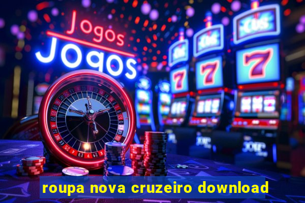 roupa nova cruzeiro download